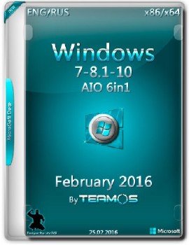 Windows 7-8.1-10 AIO 6in1 x86/x64 February 2016 by TEAM OS