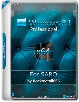 Windows Embedded 8.1 PRO by Rockmetall666 for SARO