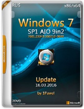 Windows 7 x86/x64 AIO 9in2 Update 16.03.2016 by 1Pawel