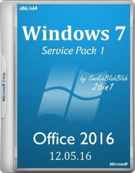 Windows 7 SP1 (x86/x64) +/- Office 2016 26in1 by SmokieBlahBlah 12.05.16