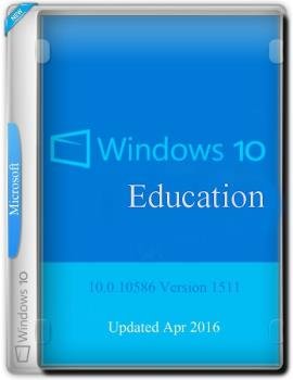 Microsoft Windows 10 Education 10.0.10586 Version 1511 (Updated Apr 2016) -    Microsoft MSDN