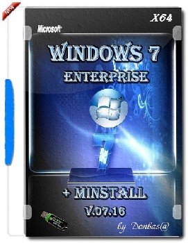 Windows 7 Enterprise update v.07.16 + MInstAll by Donbas@