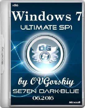 Windows 7 Ultimate Ru x86 SP1 7DB by OVGorskiy 06.2016