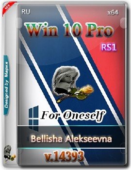 Windows 10 Pro RS-1 (14393) For Oneself (x64)[RU](2016)
