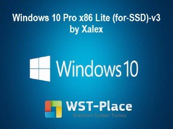 Windows 10 Pro x86 Lite (for-SSD)-v3 Xalex