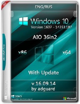 Windows 10, Version 1607 with Update [14393.187] (x86-x64) AIO [36in2]