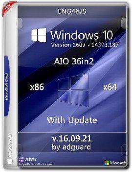Windows 10  1607 with Update [14393.187] (x86-x64) AIO [36in2]