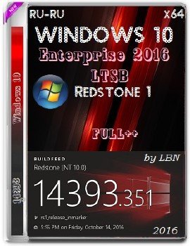 Windows 10 Enterprise 2016 LTSB 14393.351 x64 RU  ++
