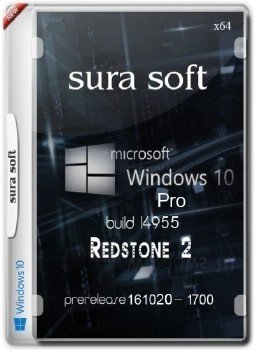 Windows 10 build 14955.1000.161020-1700.RS SURA SOFT X64 FRE RU-RU Redstone 2