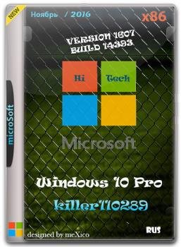 Windows 10  10.0.14393 version 1607 hi tech / by killer110289