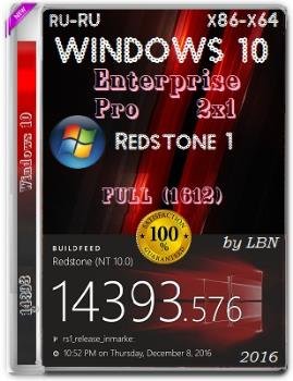 Windows 10 Enterprise, Pro 14393.576 rs1 (1612) x86-x64 RU 2x1   DVD5