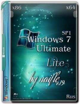  Windows 7  SP1 x86/x64 Lite v.19 by naifle (Ru)