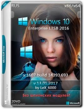 Windows 10  LTSB 2016 v1607 (x86/x64) by LeX_6000 [13.01.2017] []
