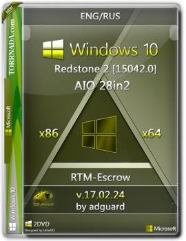 Windows 10 Redstone 2 (15042.0) RTM-Escrow AIO 28in2 [24  2017]