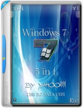  Windows 7 SP1 x64 [5 in 1] Ru v2 by yahoo002