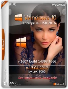 Windows 10  LTSB 2016 v1607 (x86/x64) by LeX_6000 [13.04.2017] [Ru]