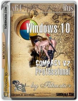 Windows 10 Pro 1703 x64 Compact v2 by Flibustier
