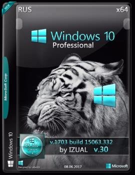 Windows 10 Professional 15063.332 v.1703 by IZUAL v.30 (x64)