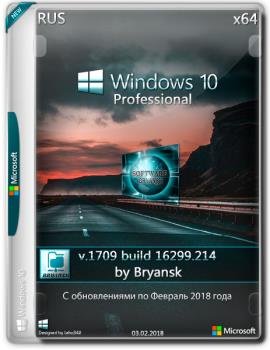 Windows 10 Professional [x64] v.1709 build 16299.214 Bryansk