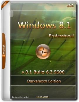 Windows 8.1 Professional {x64} Darkalexx4 Edition / v.0.1 / Build 6.3.9600 / by darkalexx4