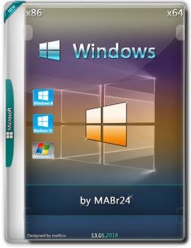Сборка Windows 7 / 8.1 / 10 {x86/x64 (2018.05.12) by MABr24