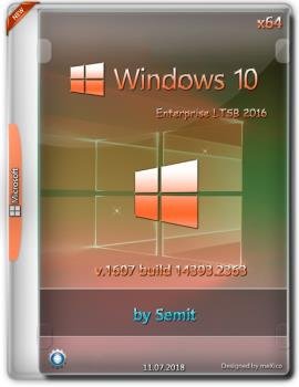 Windows 10 Enterprise LTSB 2016 / v 1607 build14393.2363 {x64} by Semit