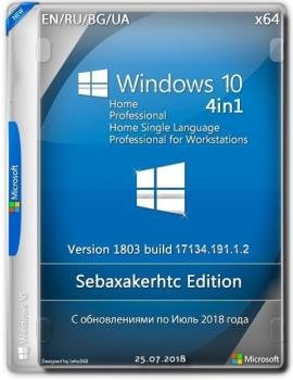 Windows 10 1803 Build 17134.191.1.2 4in1 Sebaxakerhtc Edition (x64)