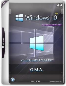 Windows 10 Pro RS4 {x64} G.M.A. / v.25.07.18