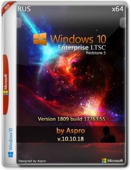 Windows 10 Enterprise LTSC 2019 x64 Rus v.10.10.18 by Aspro