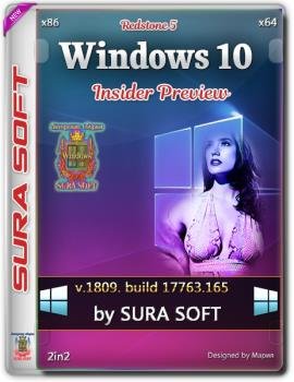 Windows 10 17763.165.181109-1706.RS RELEASE SVC PROD2 CLIENTCOMBINED UUP Redstone 5.by SU®A SOFT x86 x64[2in2]
