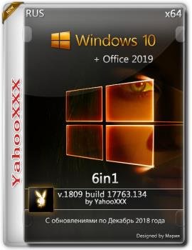 Windows 10 Version 1809 17763.134 [6 in 1] + Office 2019 v1 (x64)