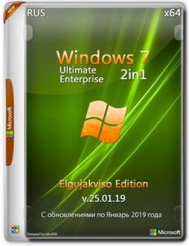 Windows 7 SP1 2in1 (x64) Elgujakviso Edition (v.25.01.19)
