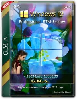 Windows 10 PRO RTM-Escrow 1903 G.M.A.