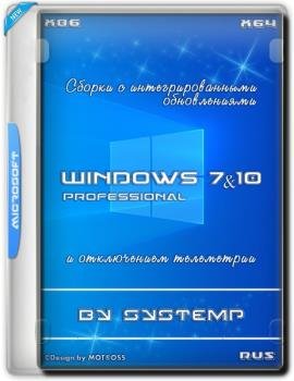 Windows 7/10 Pro by systemp (x86/x64) (Ru) [15/07/2019]