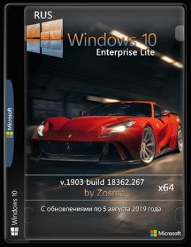 Windows 10 Enterprise (x64) Lite v.1903 build 18362.267 / by Zosma