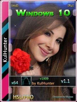 Windows 10 (v1909) x64 HSL/PRO by KulHunter v1.1 (esd)