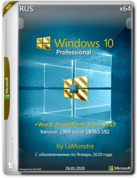 Windows 10 Pro 1909 x64 + (Word, PowerPoint, Excel 2019) by LaMonstre 26.01.2020 10.0.18363.592