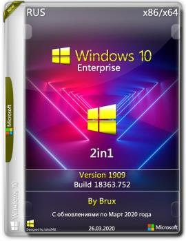 Windows 10 Enterprise (18363.752 Version 1909) (March 2020 Update) by Brux (86x64)