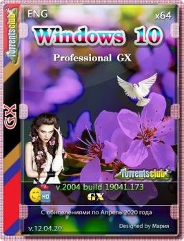 Windows 10 PRO 2004 GX v.12.04.20 (x64) Английская версия