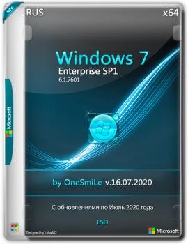 Windows 7 Enterprise SP1 by OneSmiLe [16.07.2020] (x64)