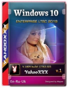 Windows 10 Enterprise LTSC 2019 [02.2021] x64 by Yahoo XXX