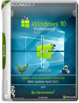 Windows 10 x64 Pro 20H2.19042.928 OEM/ESD April 2021 by Generation2