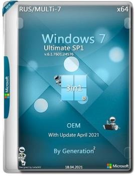 Windows 7 Ultimate SP1 x64 3in1 OEM April 2021 by Generation2
