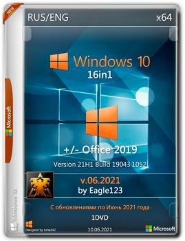 Windows 10 21H1 (x64) 16in1 +/- Office 2019 by Eagle123 (06.2021)