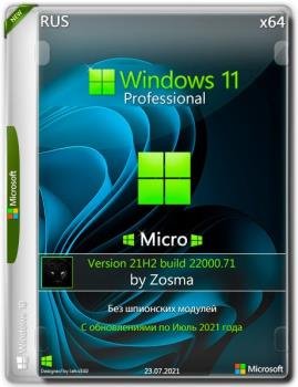 Windows 11 Pro x64 micro 21H2 build 22000.71 by Zosma