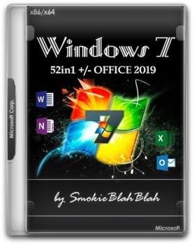 Windows 7 SP1 (x86/x64) 52in1 +/- Office 2019 by SmokieBlahBlah 2021.08.24