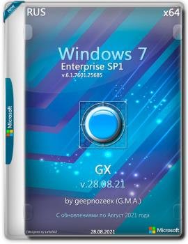 Windows 7 Enterprise SP1 x64 RU [GX 28.08.21] by geepnozeex (G.M.A)