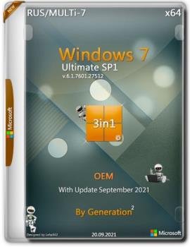 Windows 7 Ultimate SP1 x64 3in1 OEM September 2021 by Generation2