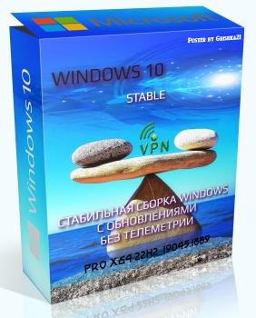 Windows 10 Pro x64 Stable + OpenVpn by WebUser v1