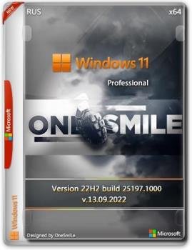 Windows 11 Pro 22H2 x64 Rus by OneSmiLe [25197.1000]